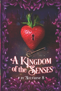 Kingdom of the Senses