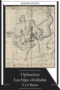 Ophiuchus. Las hijas olvidadas
