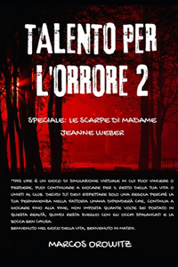 Talento Per l'Orrore 2