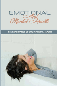 Emotional And Mental Health