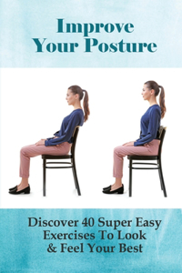 Improve Your Posture