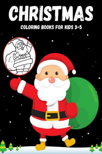Christmas Coloring Books for Kids 3-5