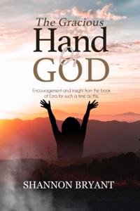 Gracious Hand of God