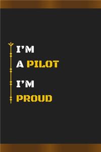 I'm a Pilot I'm Proud
