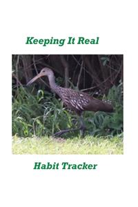 Keeping It Real Habit Tracker