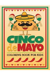 Cinco de Mayo Coloring Book for Kids