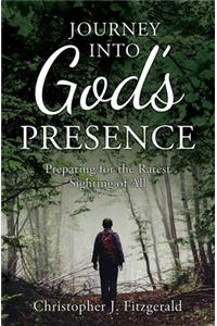 Journey Into God's Presence