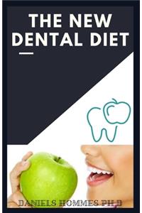 The New Dental Diet