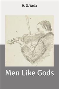 Men Like Gods
