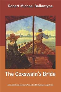 The Coxswain's Bride