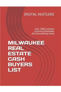 Milwaukee Real Estate Cash Buyers List