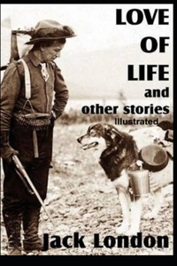 Love of Life & Other Stories