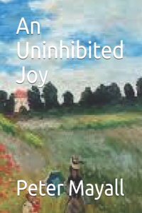 Uninhibited Joy