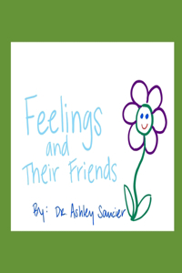 Feelings and Their Friends