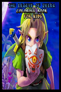 The Legend Of Zelda Coloring Book for kids