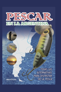 Pescar En La Argentina