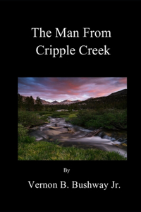 Man From Cripple Creek