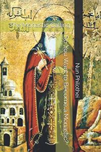 Do You Want to Become a Monastic?