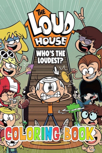 The Loud House Coloring Book