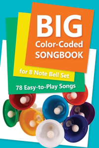 Big Color-Coded Songbook for 8 Note Bell Set