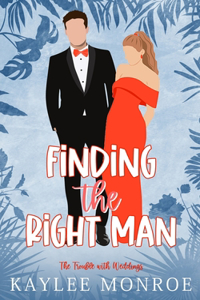 Finding the Right Man