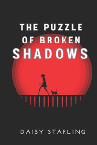 Puzzle of Broken Shadows