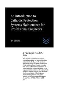 Introduction to Cathodic Protection Systems Maintenance for Professional Engineers