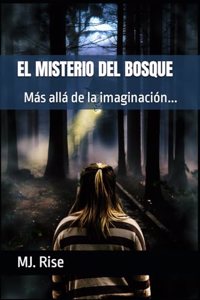 El Misterio del Bosque