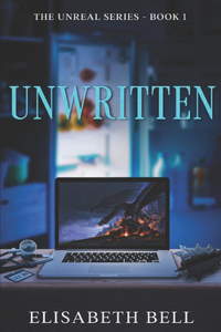 Unwritten: The Unreal Series Book 1