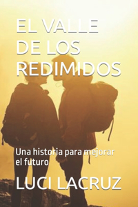 El Valle de Los Redimidos