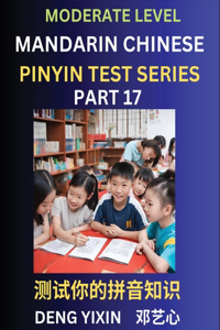 Chinese Pinyin Test Series (Part 17)
