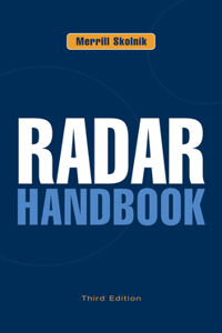 Radar Handbook, Third Edition