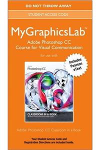 Mylab Graphics Adobe Photoshop CC Course Access Card