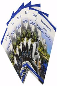 Social Studies 2019 Spanish Leveled Reader 6-Pack Grade 5b Below-Level Ch 11: La Formacion de Los Estados Unidos