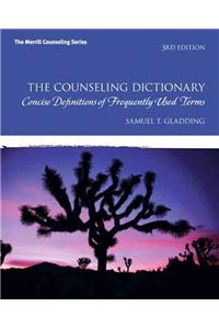The Counseling Dictionary: Concise Definitions of Frequently Used Terms