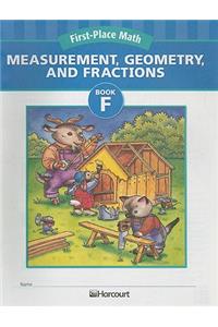 First-Place Math, Book F: Measurement, Geometry, and Fractions