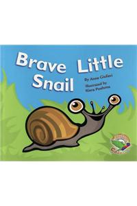 Brave Little Snail