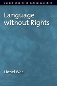 Language Without Rights