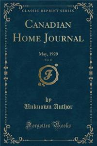 Canadian Home Journal, Vol. 17