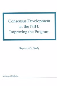 Consensus Development at the Nih