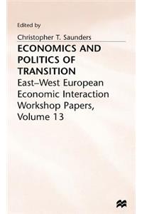 Economics and Politics of Transition