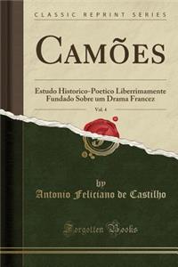 Camões, Vol. 4