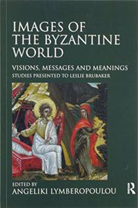 Images of the Byzantine World