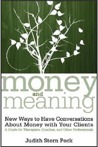 Money and Meaning, + URL