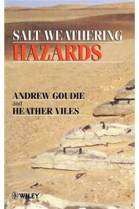 Salt Weathering Hazards