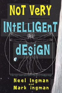 Not Very Intelligent Design