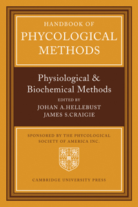 Handbook of Phycological Methods