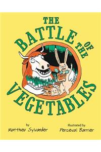 The Battle of the Vegetables