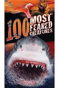 100 Most Feared Creatures on the Planet