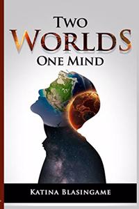 Two Worlds One Mind